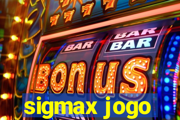 sigmax jogo